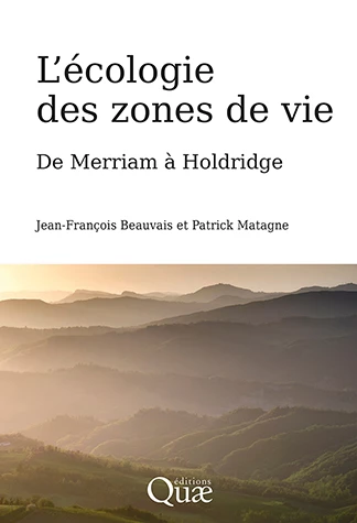 Couverture du livre "L'écologie des zones de vie" paru aux éditions Quæ